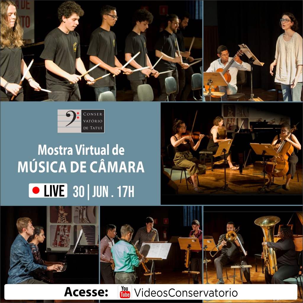 LIVE: Mostra Virtual de Música de Câmara do Conservatório de Tatuí LIVE: Mostra Virtual de Música de Câmara do Conservatório de Tatuí