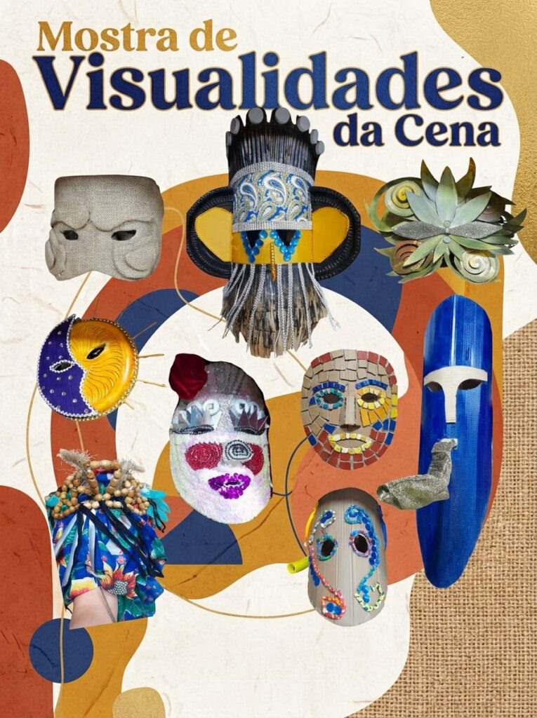 Mostra de Artes Cênicas (Parte 1): ‘Visualidades da Cena’